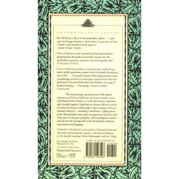 True Hallucinations: A Thrilling Account of Adventure and Consciousness Journey