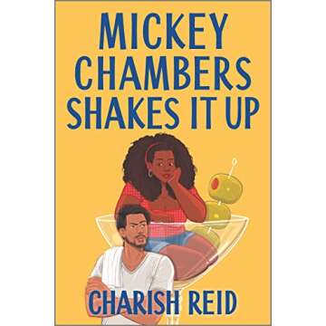 Mickey Chambers Shakes It Up: A Black Romance Novel That Redefines Love