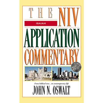Isaiah: The NIV Application Commentary for Deep Understanding