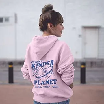 Create Kinder Planet Aesthetic Hoodie, Trendy Hoodie, Words on Back Hoodies for Women/Men, Positive Sweatshirt, Hoodie for Women (Light Pink/Small)