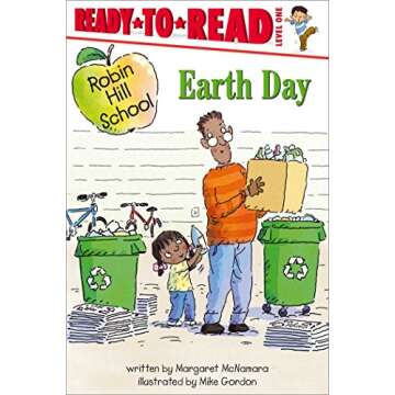 Earth Day Book for Kids - Robin Hill School Series