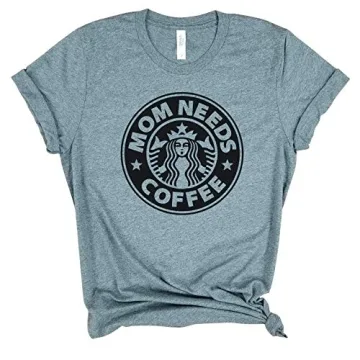 Mom Needs Coffee Funny Coffee Shirt for Mothers