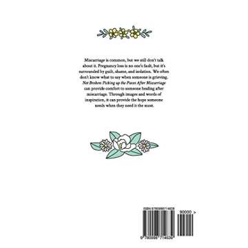 Not Broken: A Heartfelt Guide on Miscarriage Healing