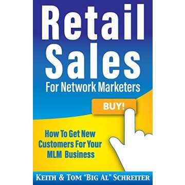 Master Retail Sales for Network Marketers with Confidence