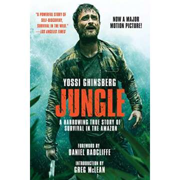 Jungle (Movie Tie-In Edition): A Harrowing True Story of Survival in the Amazon