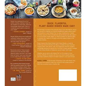 Vegetarian Indian Cooking with Your Instant Pot: 75 Traditional Recipes That Are Easier, Quicker and...