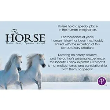 The Horse Book: Passion, Beauty, Splendor, Strength - Filled with Facts & Photos for Equine Lovers of All Ages!