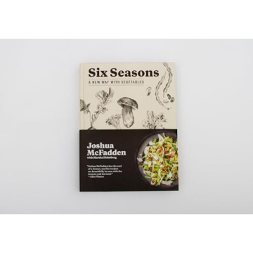 Explore Delicious Seasonal Recipes with Six Seasons