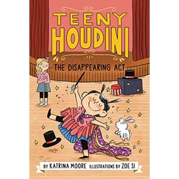 Teeny Houdini #1: The Disappearing Act
