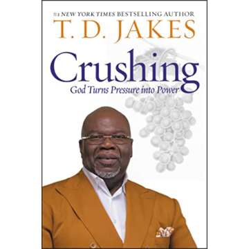 Crushing: God Turns Pressure into Power