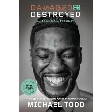 Damaged but Not Destroyed: Journey to Wholeness