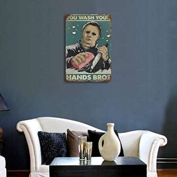 Metal Tin Sign Horror Movie Characters You Wash Your Hands Bro Home Decor,New Year Easter Wall Decoration Bar Pub Bathroom Toilet Wall Decor Vintage Plaque Tin Sign 5.5x8inch