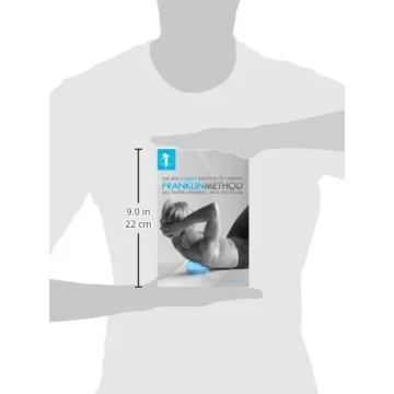 Franklin Method Ball for Relaxed and Flexible Shoulders