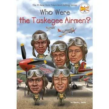 Who Were the Tuskegee Airmen? An Inspiring Educational Adventure for Kids