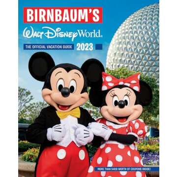 Birnbaum's 2023 Walt Disney World: The Official Vacation Guide (Birnbaum Guides)