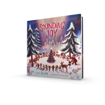Sounding Joy: A Magical Christmas Story for Children