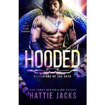Hooded: A Sci-Fi Alien Romance (Gladiators of the Gryn Book 5)