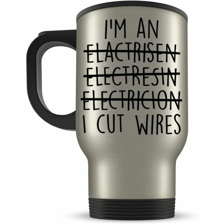 Funny Electrician Travel Mug for Engineers and Students