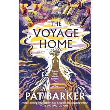 The Voyage Home: A Novel (Women of Troy Book 3)