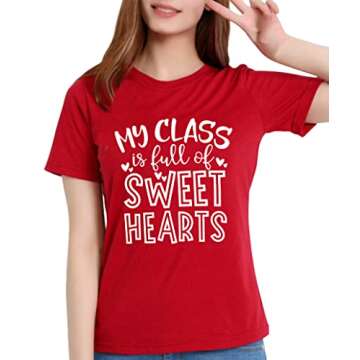 Valentine Teacher T-Shirts Women My Class is Full of Sweethearts Shirt Casual Loose Short Sleeve Tees Tops (Red, Medium)