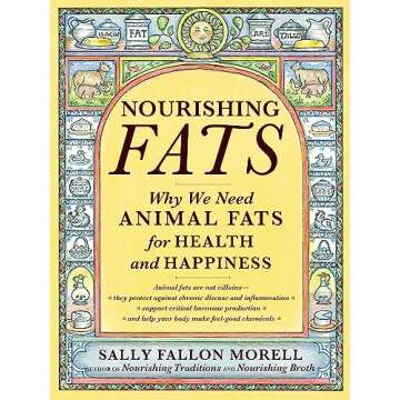 Nourishing Fats: Why We Need Animal Fats for Health and Happiness