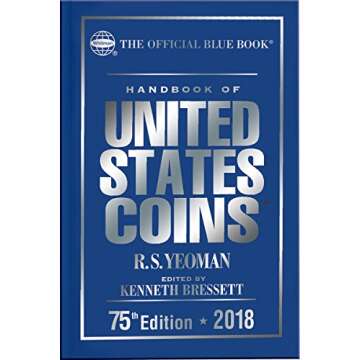 Handbook of United States Coins 2018: The Official Blue Book, Hardcover (Handbook of United States Coins (Cloth))