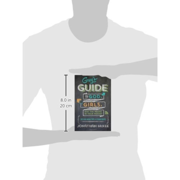 Guide to God and Girls for Teen Boys
