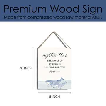 Inspirational Nautical Ocean Whale Decor Mightier Than The Waves of The Sea Psalm 93:4 Wooden Hanging Sign Gift for Baby Kids Girl Boy Nursery Teen Room Bible Verse Wall Art 8 x 10 Inches