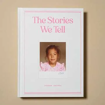 The Stories We Tell - A Personal Journey of Reflection