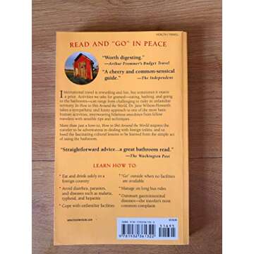 How to Shit Around the World: The Art of Staying Clean and Healthy While Traveling (Travelers' Tales Guides)