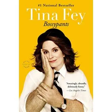 Bossypants: A Hilarious Memoir by Tina Fey