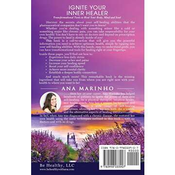 Ignite Your Inner Healer: Transformational Tools to Heal Your Body, Mind and Soul