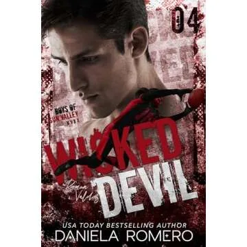 Wicked Devil: A Standalone Enemies to Lovers Romance (Boys of Sun Valley Book 1)