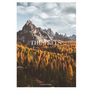 In Love With The Trees: Vintage Coffee Table Book About Trees