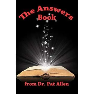 The Answers Book from Dr. Pat Allen: Unlocking Relationships and Personal Growth