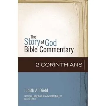 2 Corinthians (8) (The Story of God Bible Commentary): Insightful Analysis for Deeper Understanding