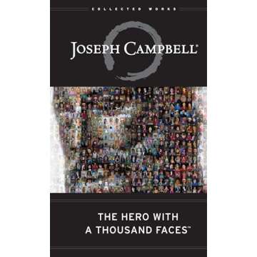 The Hero with a Thousand Faces (The Collected Works of Joseph Campbell)