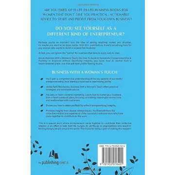 Business With a Woman’s Touch: The How-To Guide to Successful Entrepreneurship & Profiting In Busi...