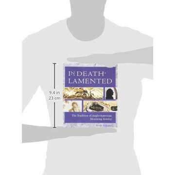 In Death Lamented: The Tradition of Anglo-American Mourning Jewelry