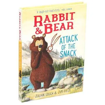 Rabbit & Bear: Attack of the Snack (3) - A Hilarious Children's Book