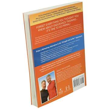 Primal Endurance: Escape chronic cardio and carbohydrate dependency and become a fat burning beast!