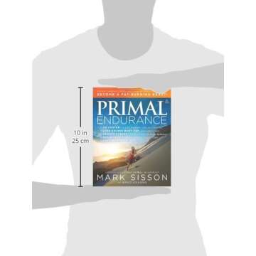 Primal Endurance: Escape chronic cardio and carbohydrate dependency and become a fat burning beast!
