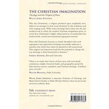 The Christian Imagination: Theology and the Origins of Race