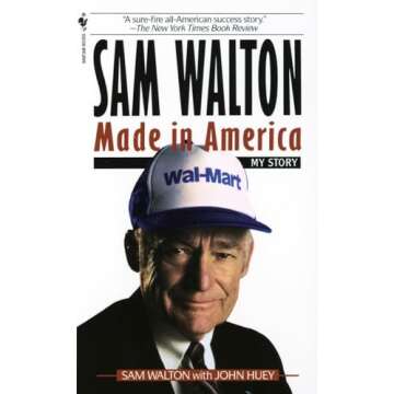 Sam Walton: Made In America