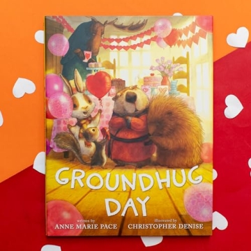 Groundhug Day - A Celebratory Children's Book
