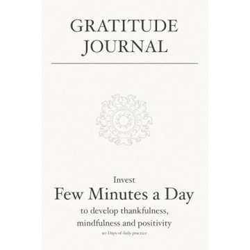 Gratitude Journal: Invest few minutes a day to develop thankfulness, mindfulness and positivity