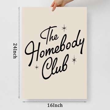 The Homebody Club Wall Art Retro Quote Poster Aesthetic Quotes Wall Decor Beige Aesthetic Art Trendy Funky Quote Posters Aesthetic Vintage Prints Black and Beige Canvas Wall Art 16x24inch No Frame