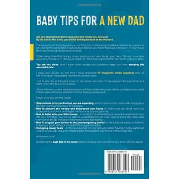 Baby Tips For A New Dad: The Fool-Proof Handbook From Dad to First Time Dad That Answers the 117 Dou...