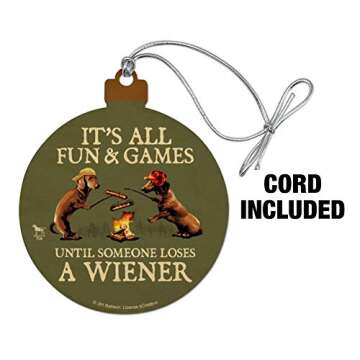 GRAPHICS & MORE It's All Fun and Games Until Someone Loses a Wiener Dachshund Dogs Wood Christmas Tr...