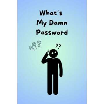 What's My Damn Password: Website, Username, password, contacts logbook, Tracker.